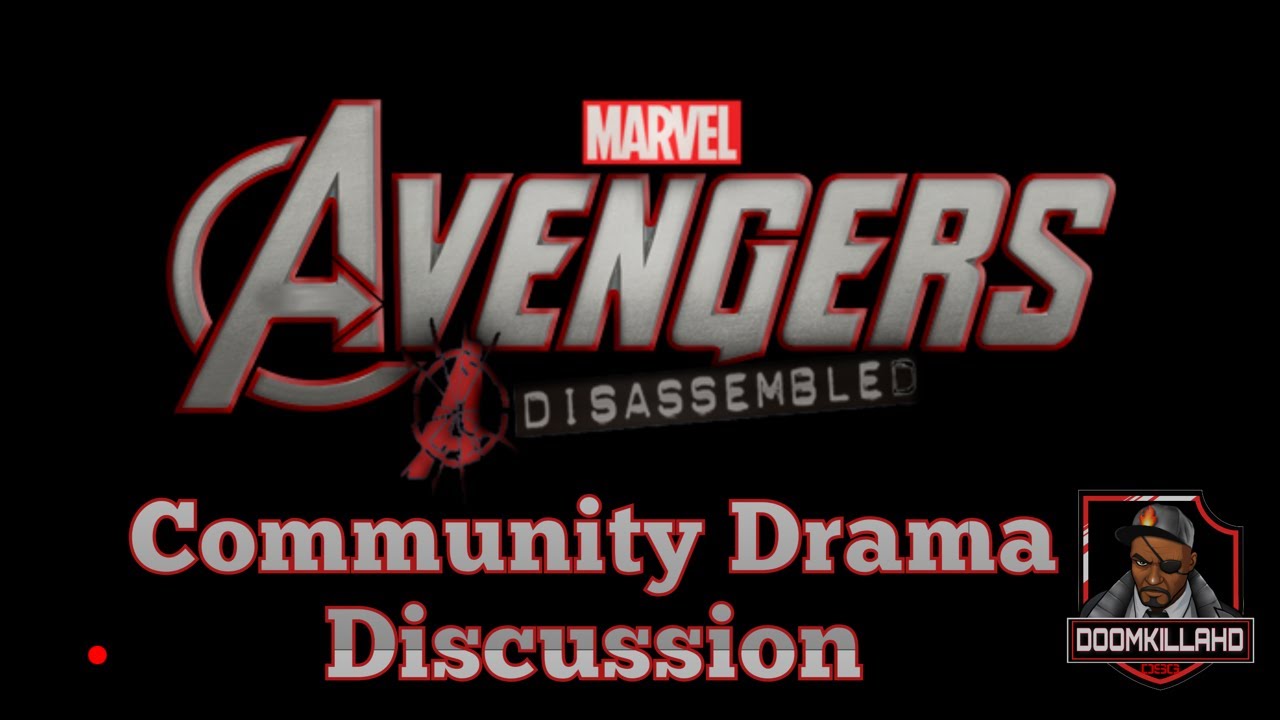 Marvels Avengers Disassembled!!! Community Drama Discussion