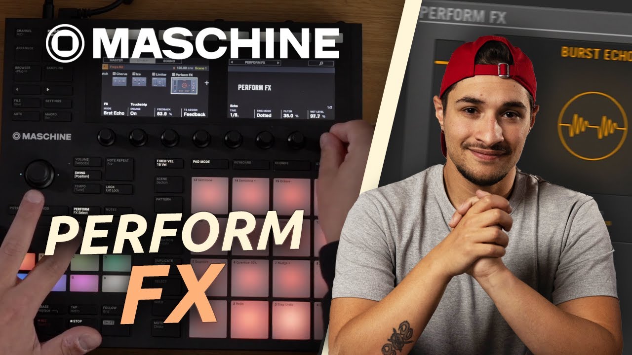 Manipuler le son cr&eacute;ativement avec le Perform FX de Maschine