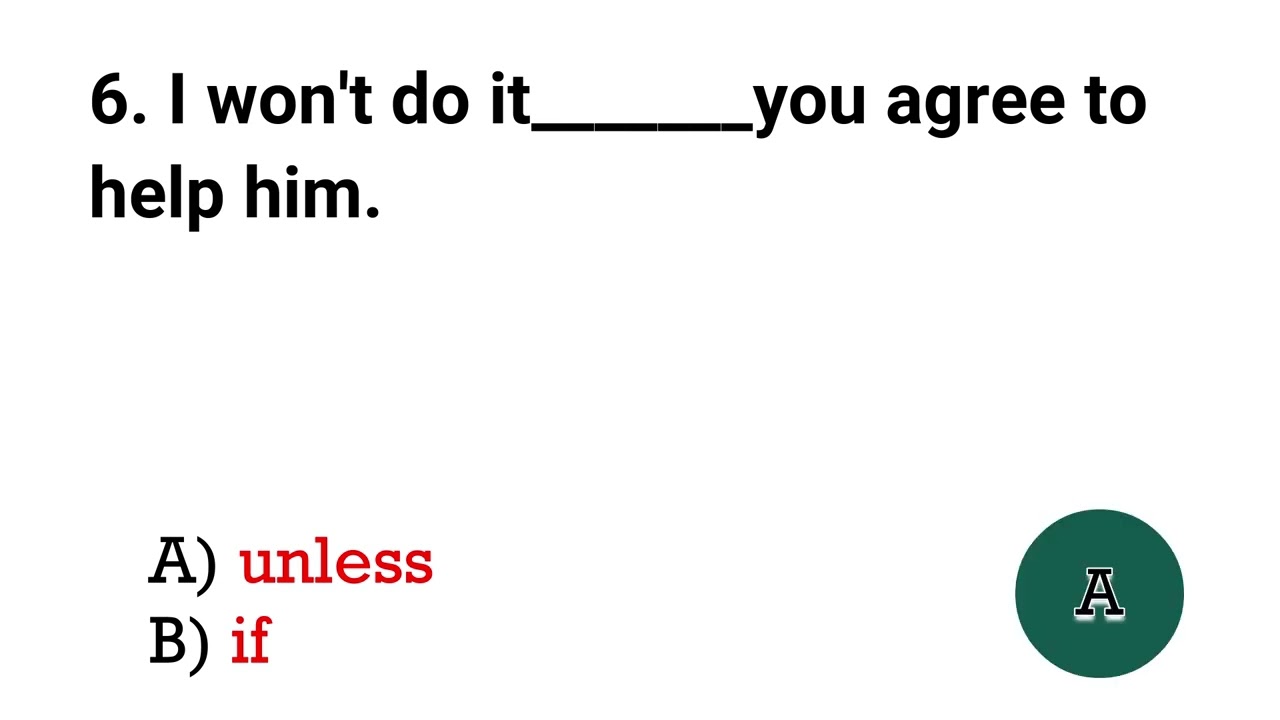 English Grammar Quiz | If and Unless