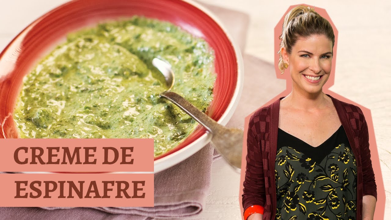 Creme de espinafre | Receita Panelinha | Com Rita Lobo
