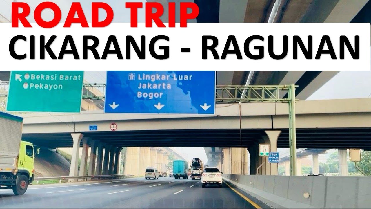 Perjalanan Cikarang ke Ragunan (Road Trip) lewat Tol Jakarta Cikampek dan JORR
