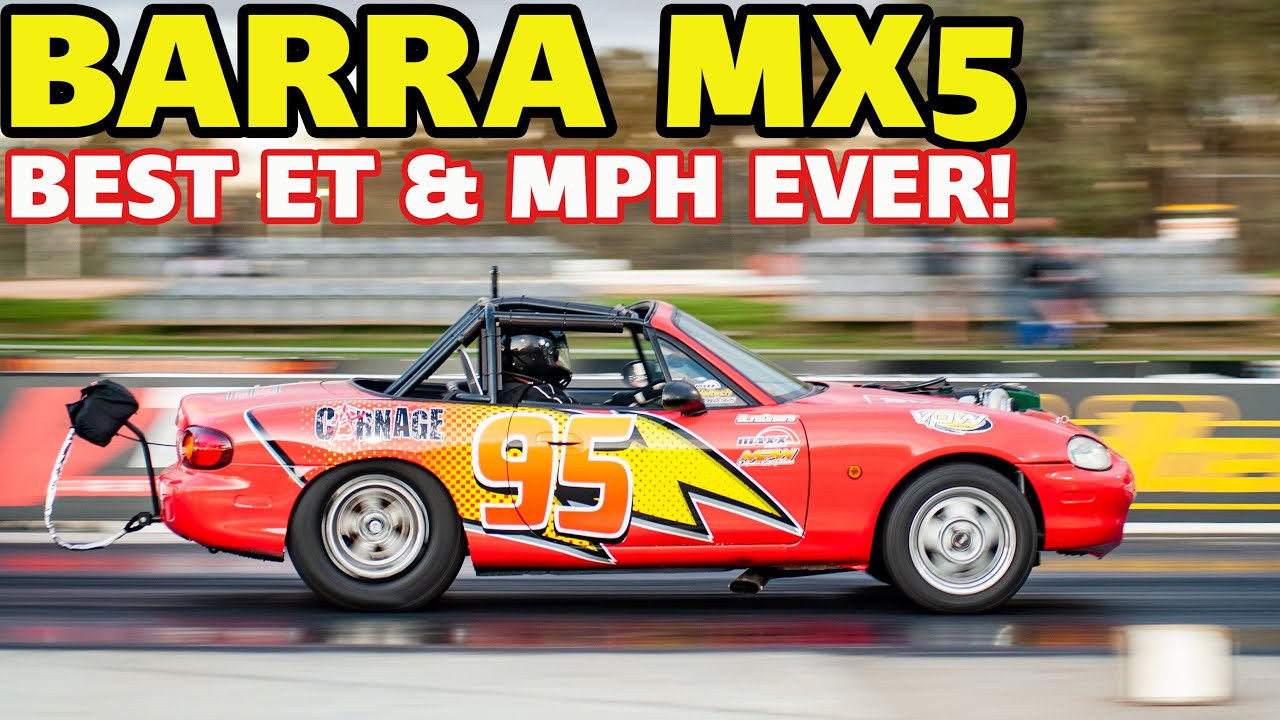 Carnage - The Barra MX5 Runs It's Quickest Pass Ever!