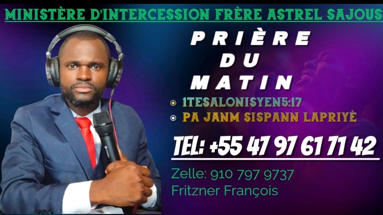 PRIÈRE 07 JANVIER 2026 AVEC FRÈRE ASTREL SAJOUS SENYÈ KANPE