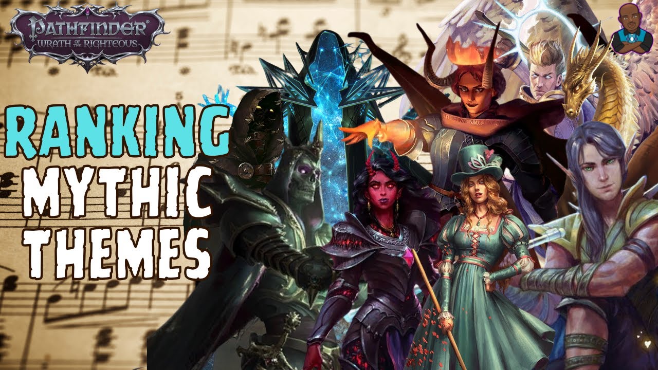 Pathfinder: WOTR - Ranking All 10 Mythic Themes