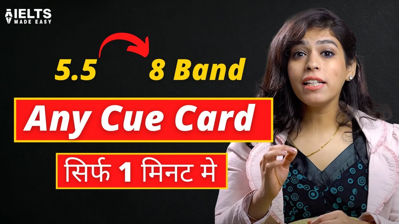 How To Prepare A Cue Card In 1Minute | IELTS Made Easy