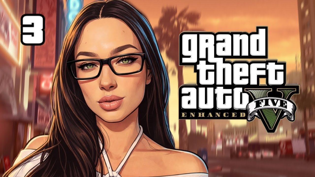 ПРОХОЖДЕНИЕ Grand Theft Auto 5 Enhanced