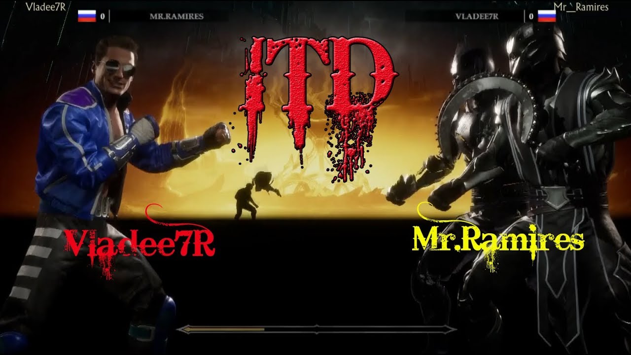 MK11: Vladee7R - Mr.Ramires (ITD tournament)