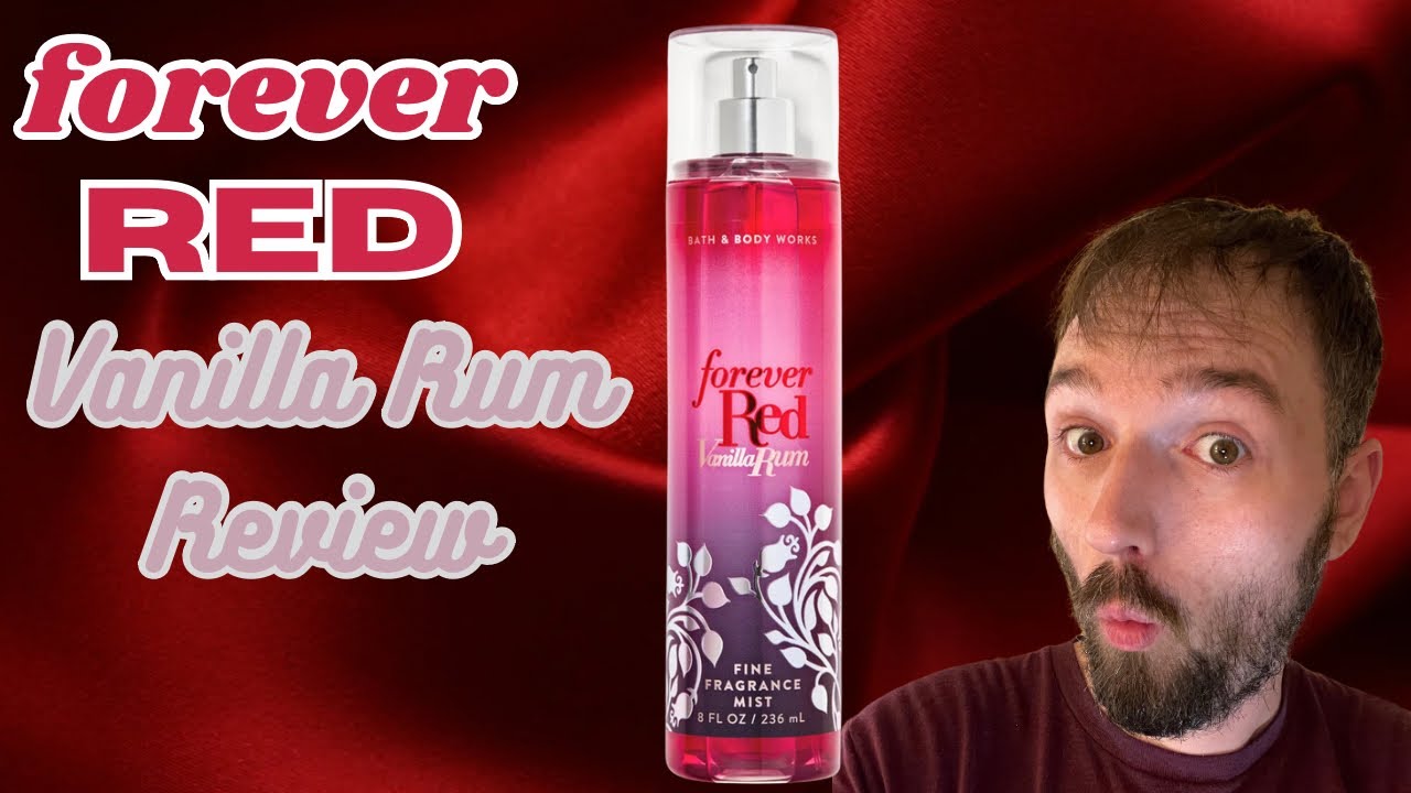 Forever Red Vanilla Rum Smells Like Trouble… in a Good Way 👀 | Bath & Body Works Summer SAS Review