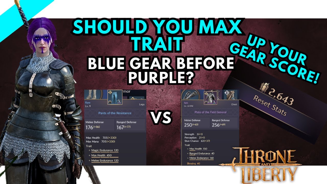 Should You Max Trait Blue Gear In Throne and Liberty and Quickly Increase your Gear Score