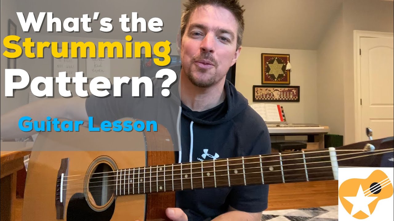 What's the Strumming Pattern? Here's My Answer | Guitar Strumming Lesson