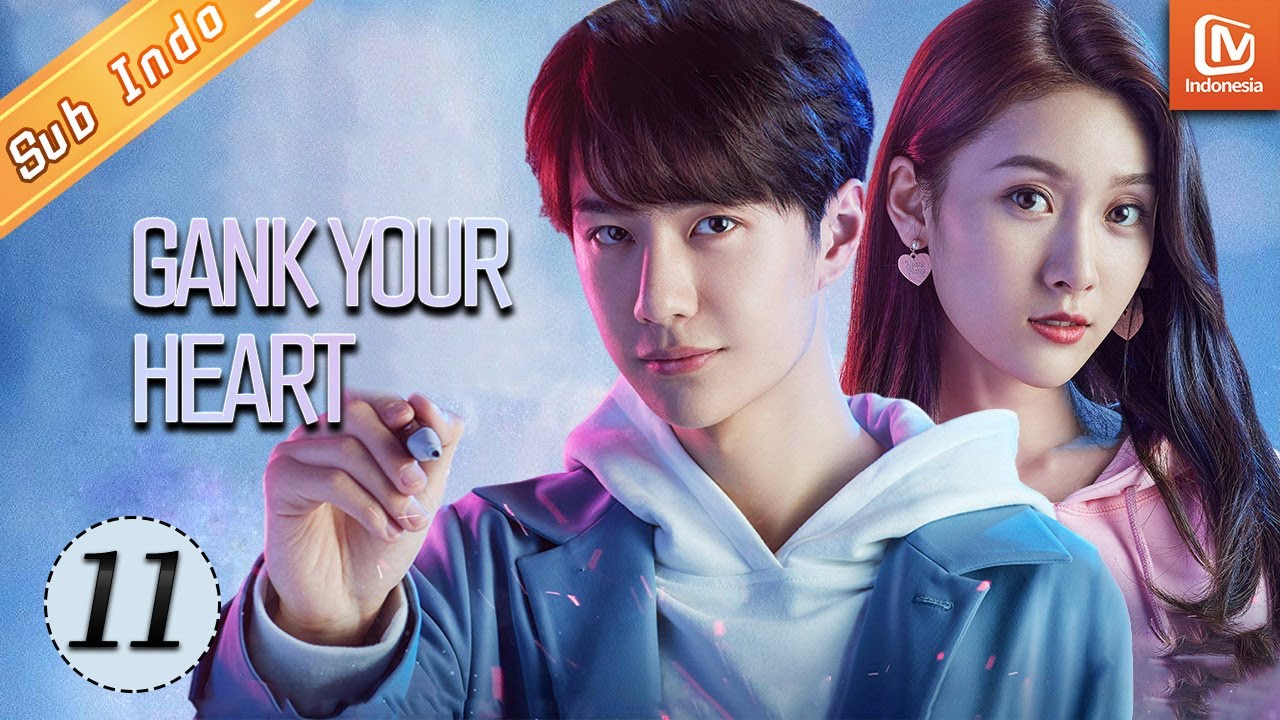 Gank Your Heart【INDO SUB】| EP11 | MangoTV Indonesia