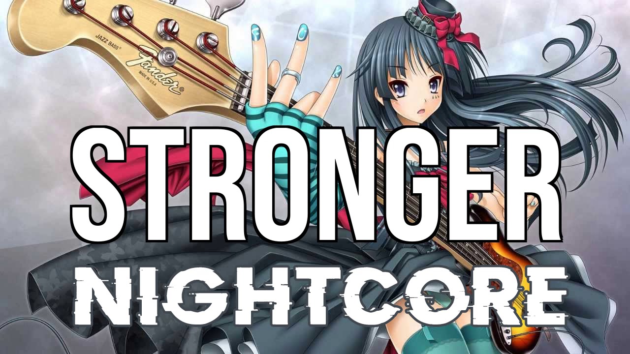 (NIGHTCORE) Stronger - The Score