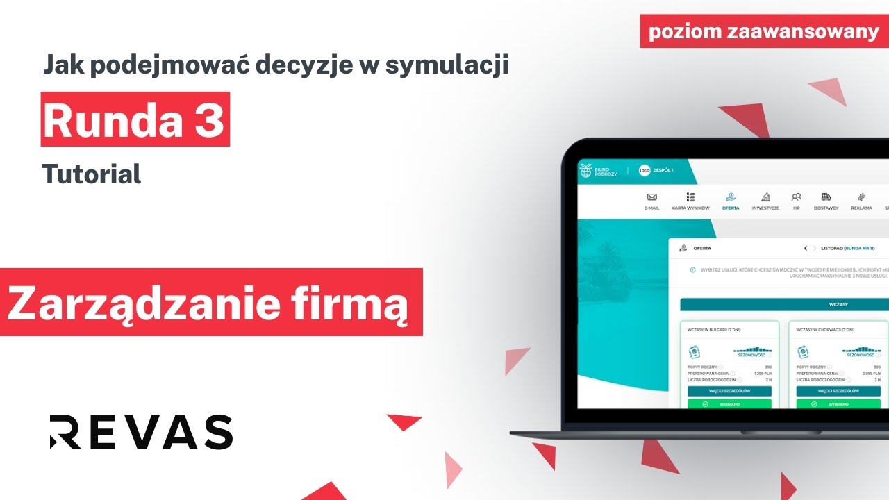 Runda 3 - Revas Branżowe Symulacje Biznesowe (poziom zaawansowany)