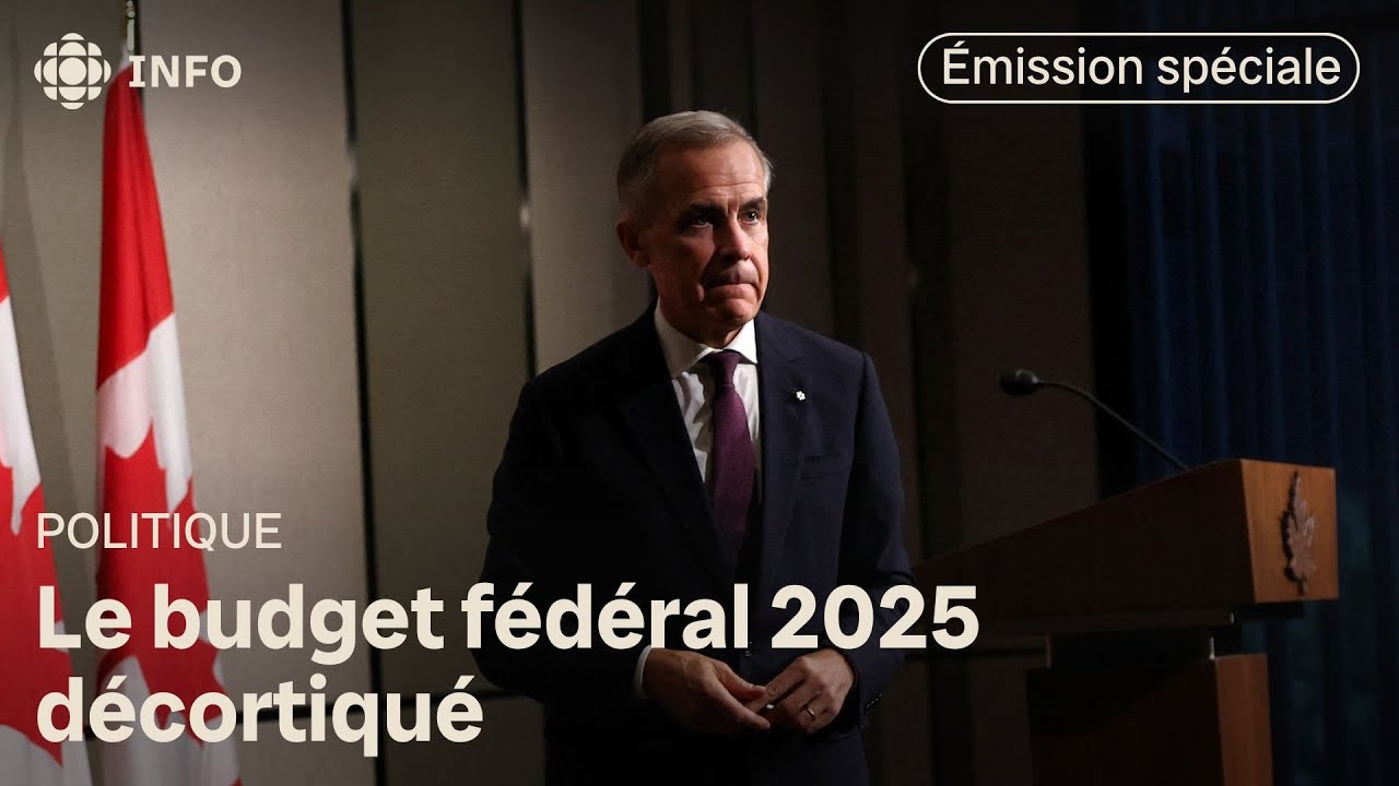 Le budget fédéral du Canada 2025 de Mark Carney dévoilé : revoyez notre émission spéciale