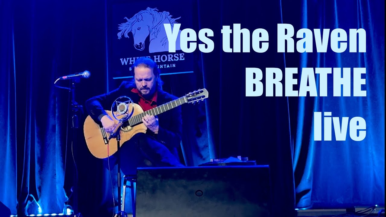 Yes the Raven - Breath live at White Horse, Black Mountain 