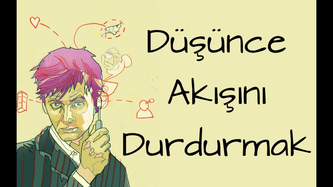 Eckhart Tolle ve Düşünce Akışını Durdurmak