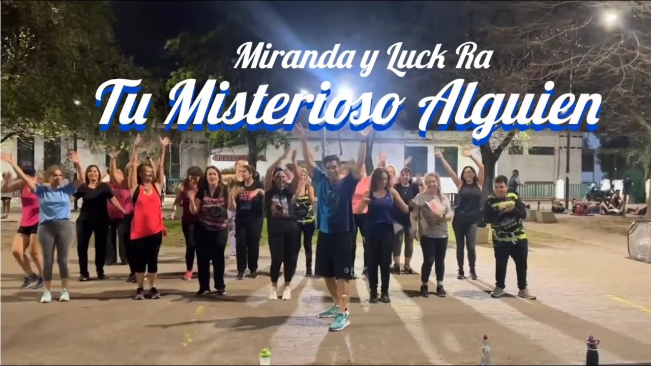 Tu Misterioso Alguien - Miranda y Luck Ra | Coreo by Ser Masi | Cuarteto | Zumba  | Argentina