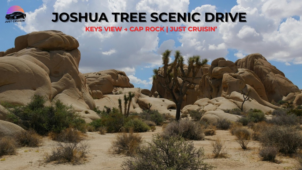 Keys View to Cap Rock | Joshua Tree Scenic Drive (Just Cruisin' POV)
