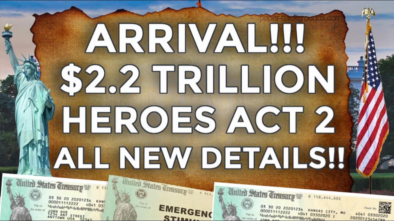 FINALLY!! $2.2 TRILLION HEROES ACT SECOND STIMULUS CHECK UPDATE UNEMPLOYMENT BENEFITS EXTENSION
