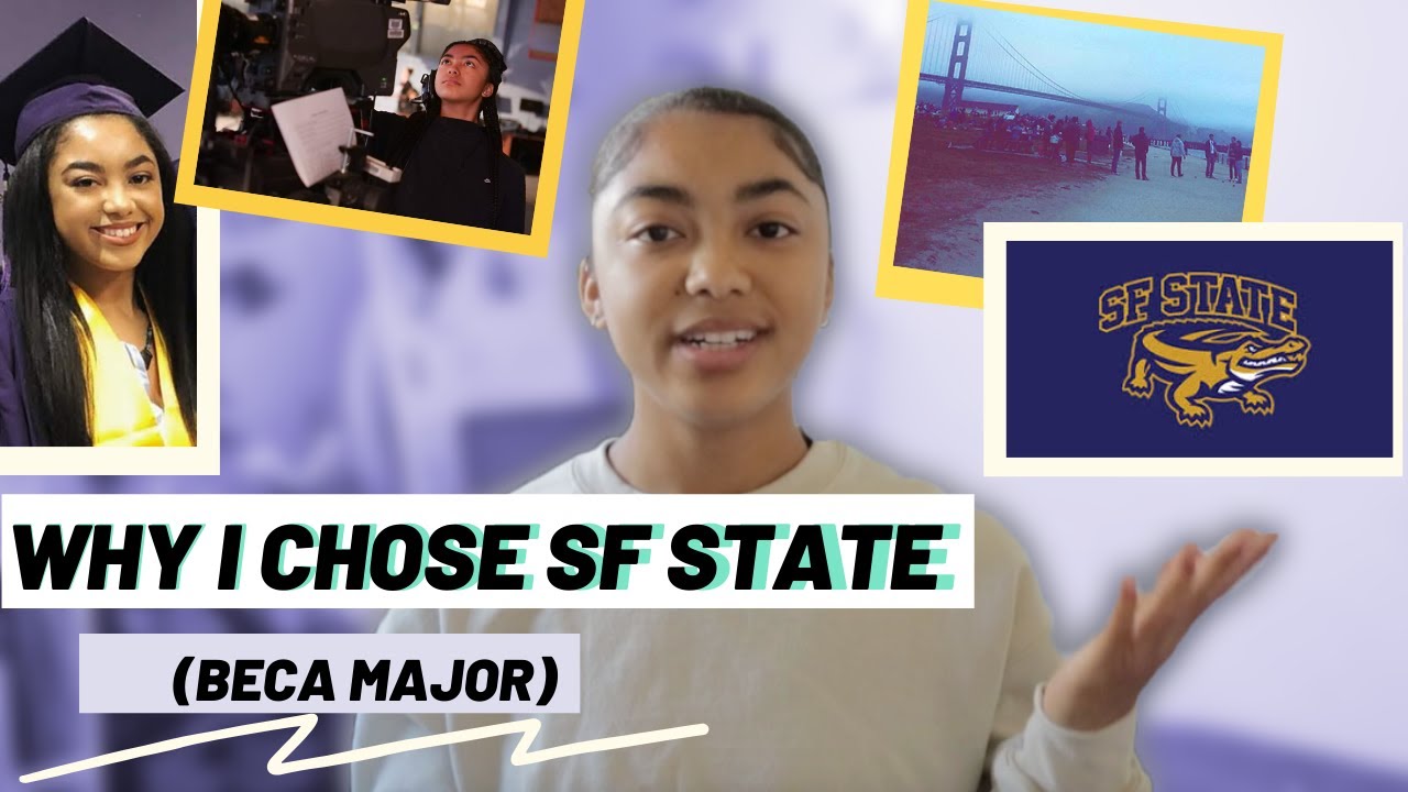 Why I Decided to go to SF State (as a film student)