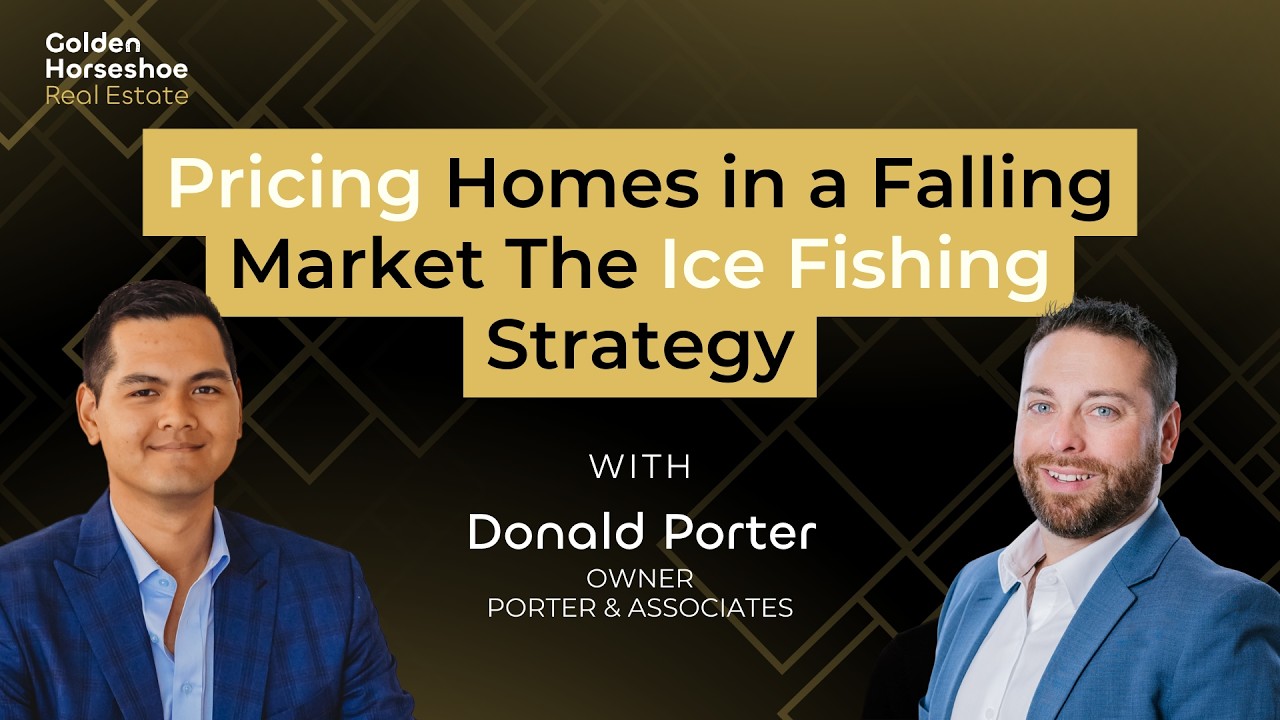 S01 E29 | Pricing Homes in a Falling Market The Ice Fishing Strategy | With Donald Porter
