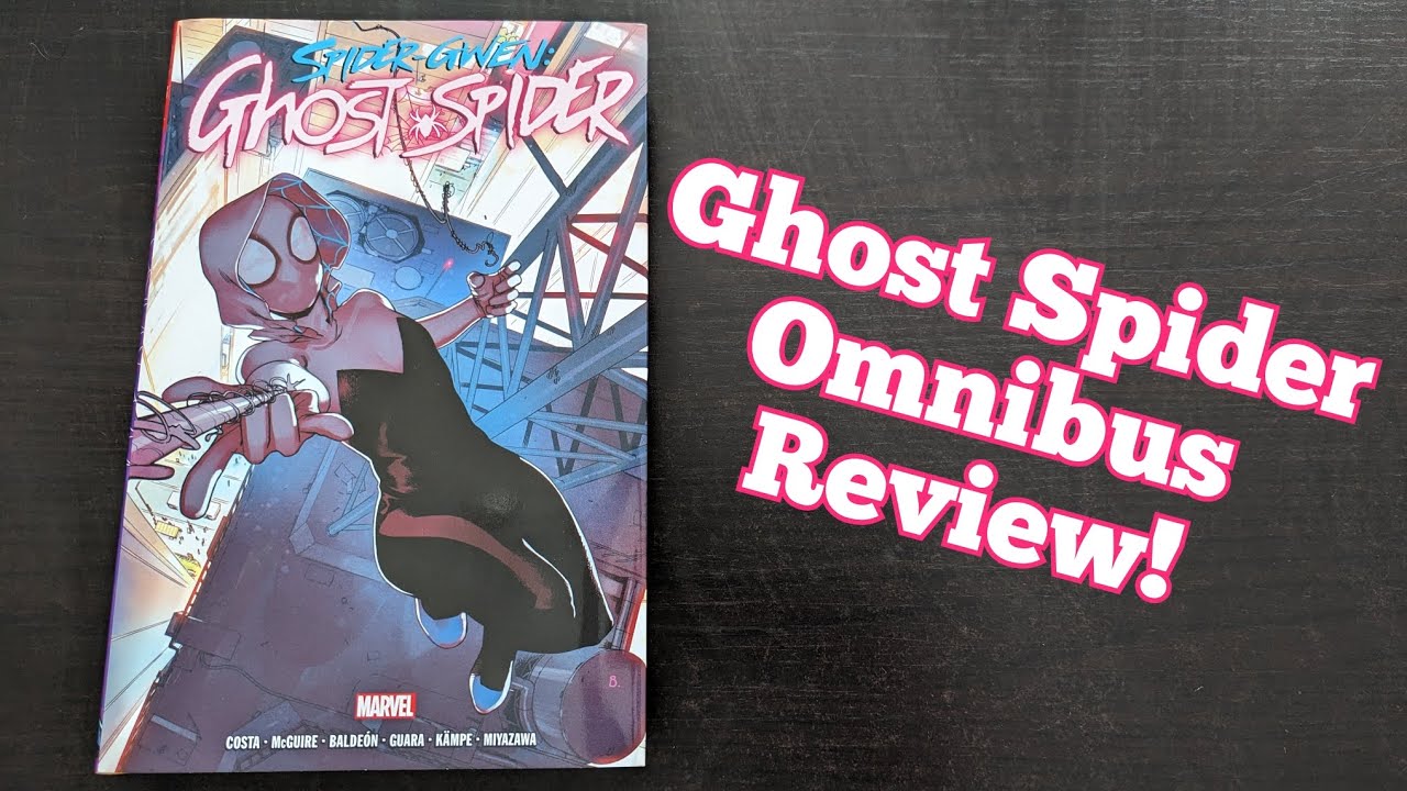 Spider-Gwen: Ghost Spider Omnibus Review