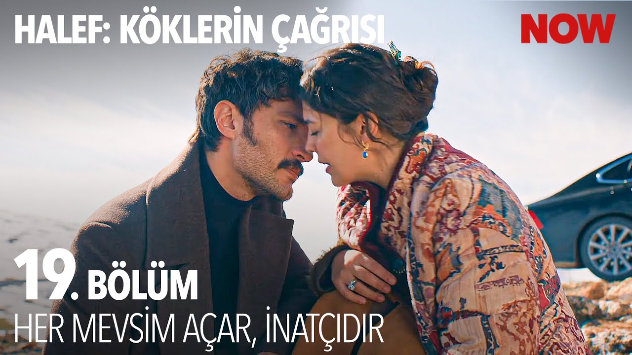 Bu Aşkın Simgesi: Sümbül - Halef: Köklerin Çağrısı 19. Bölüm @HalefKoklerinCagrisiDizisi