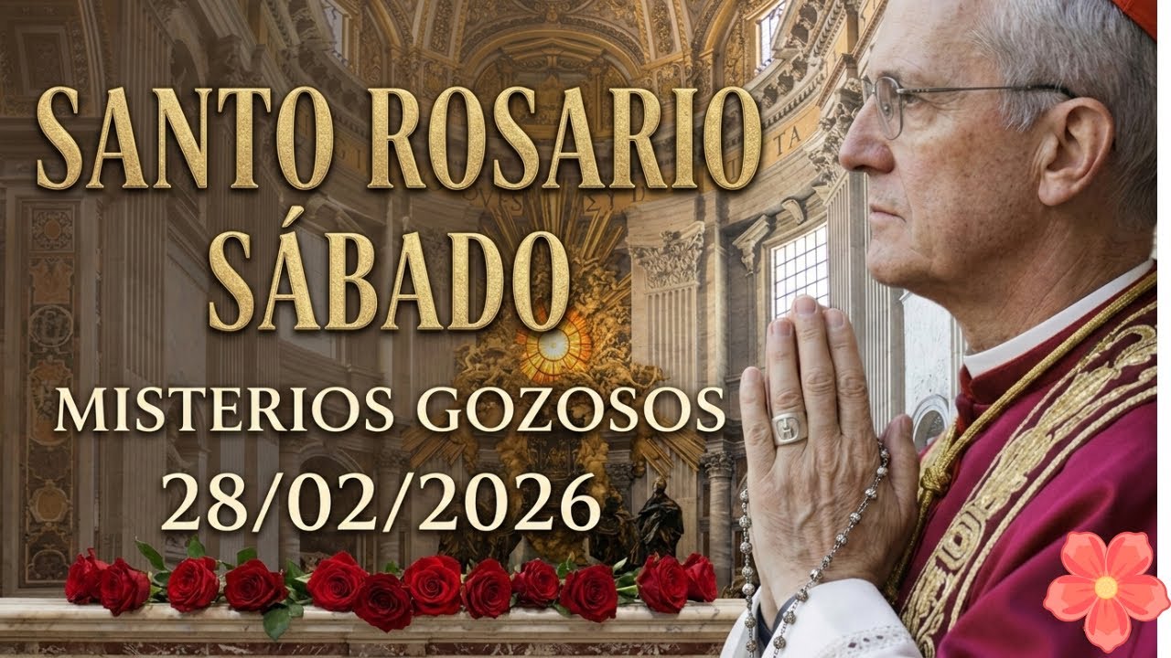 🙏Santo Rosario Sábado 28 02 2026 Misterios Gozosos