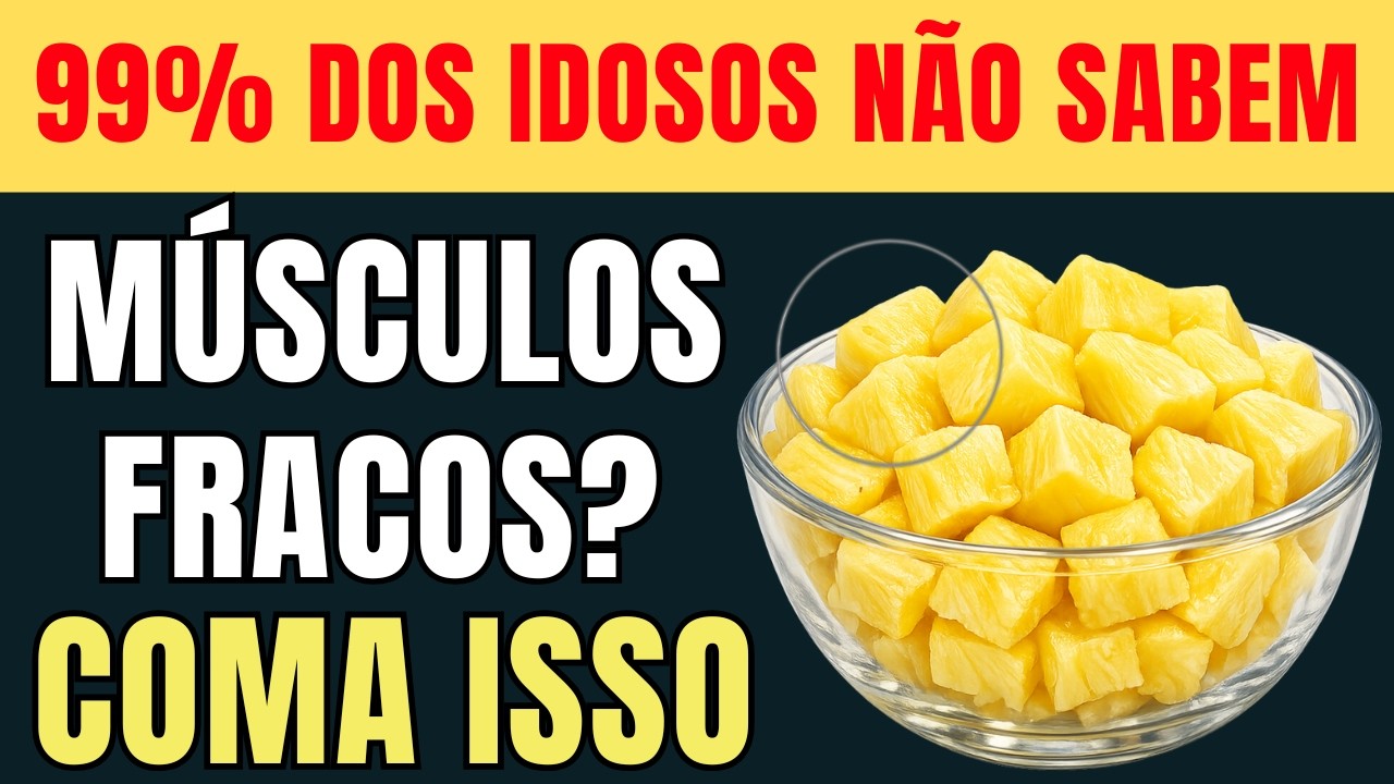 Mais de 60 anos? ESTA FRUTA ajuda a reconstruir os músculos e combater a sarcopenia