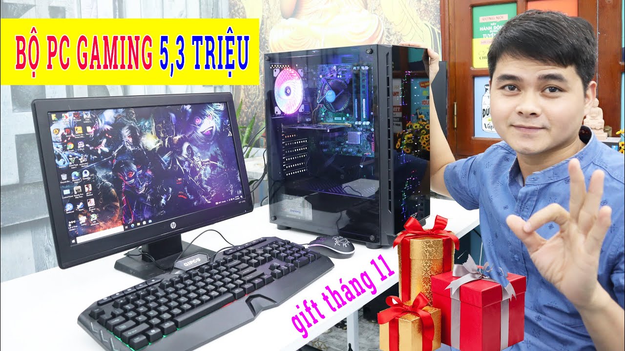 Lắp Bộ PC 5,3 Triệu Chiến Game Theo &Yacute; Anh Em Đ&acirc;y