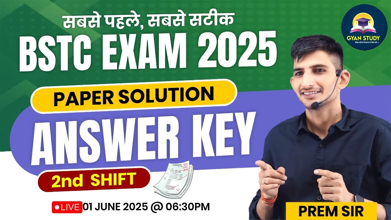 BSTC Answer Key 2025 | BSTC 01 June, 2025 2nd Shift Answer Key | BSTC 2025 Exam Paper Solution