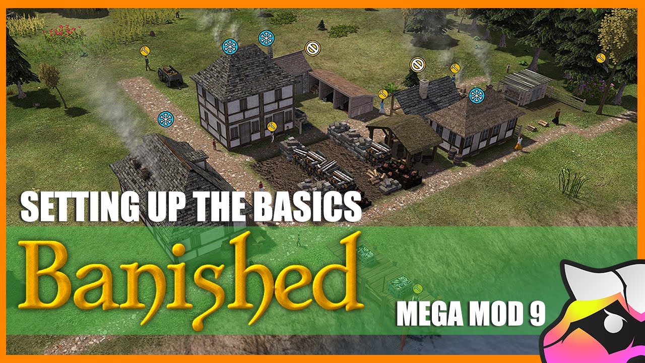 Setting up the Basics - Banished - Mega Mod 9 - S1 E01