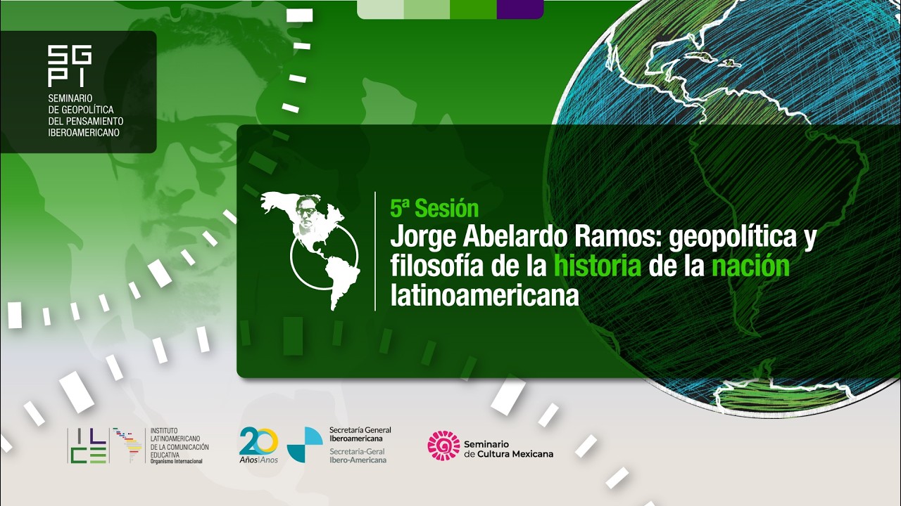5ta Sesión Jorge Abelardo Ramos: geopolítica y filosofía de la historia de la nación latinoamericana