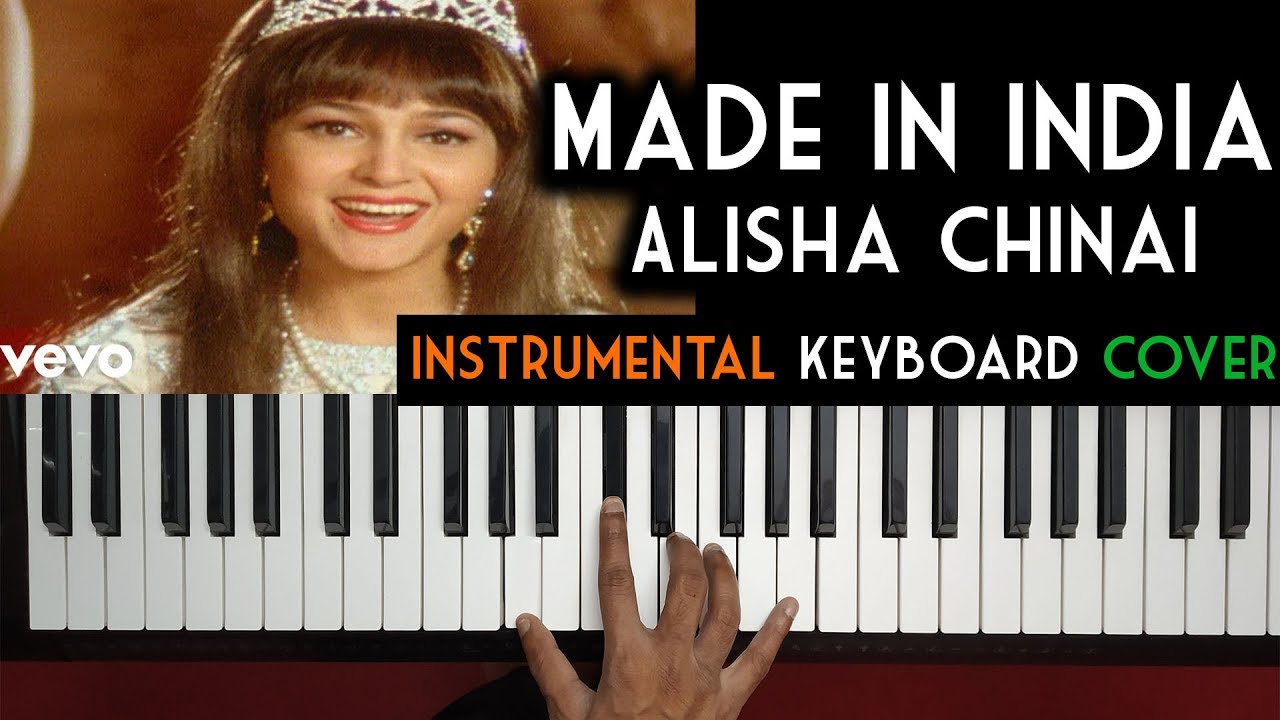 Made In India Alisha Chinai || Keyboard Cover || Indian Patriotic Song