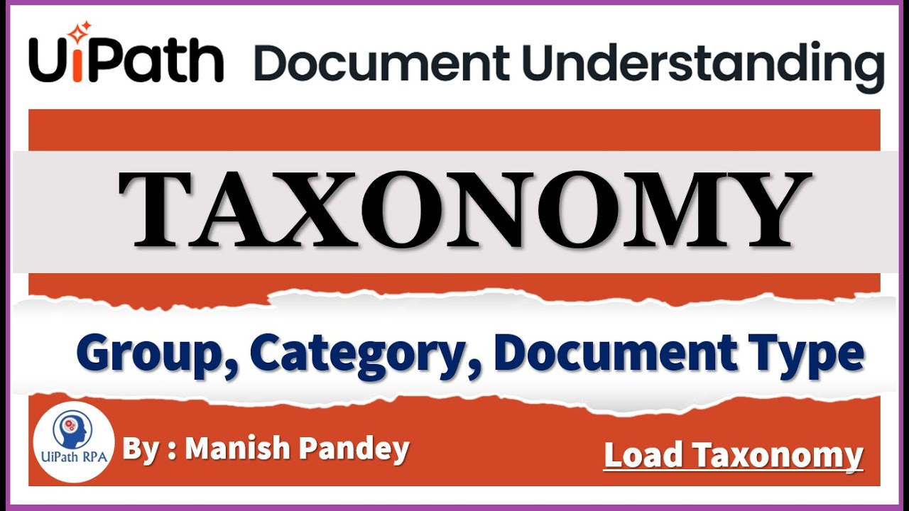 Taxonomy in UiPath Document Understanding–Load Taxonomy
