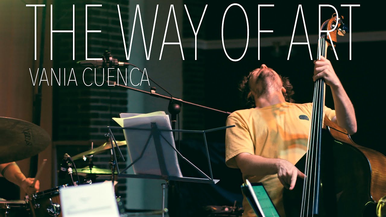 The Way of Art (Music Recording Session) - Vania Cuenca