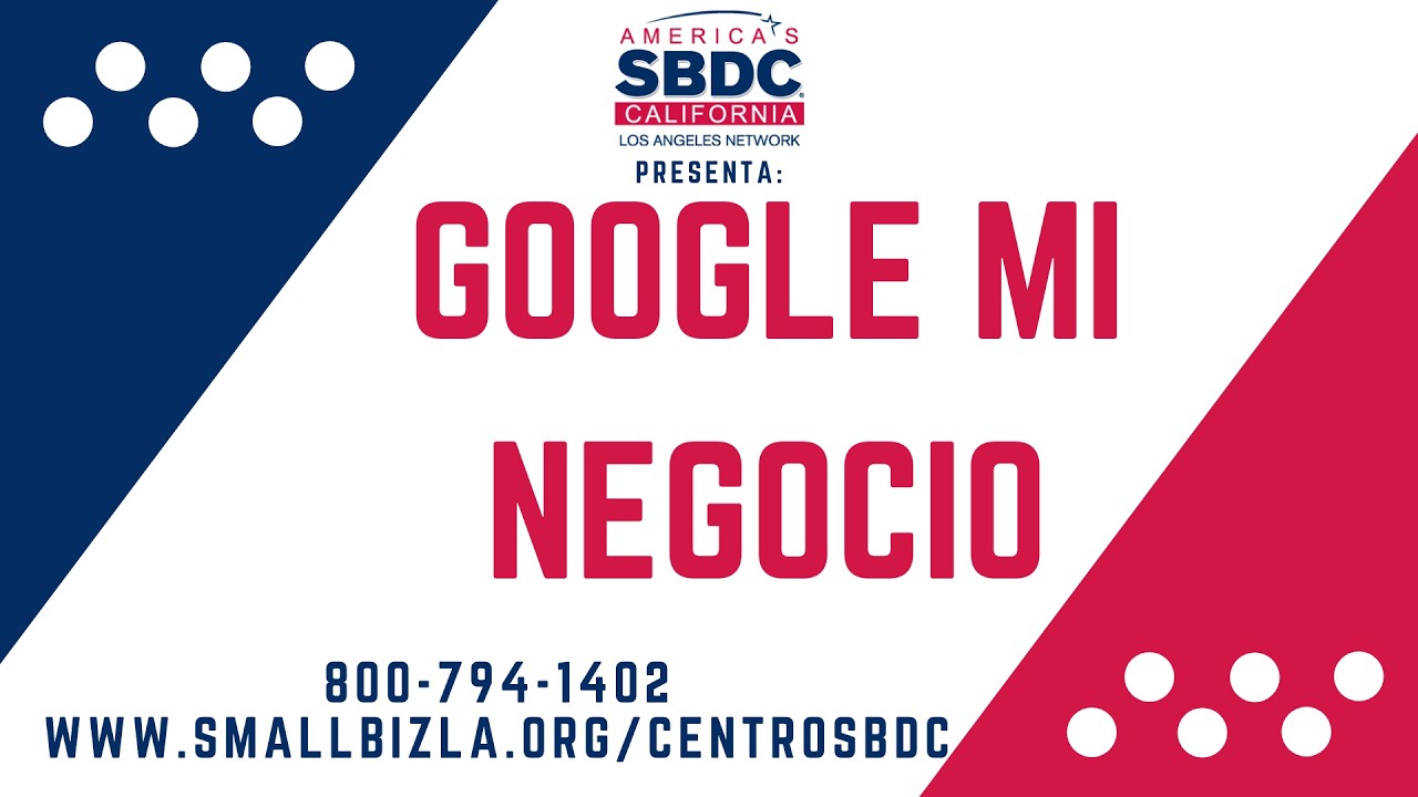 Google mi Negocio - Visibilidad local, credibilidad y clientes sin pagar publicidad