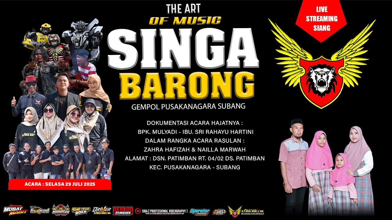 LIVE NGARAK SINGA BARONG || TANGGAL 29 JULI 2025 || TEMPAT DS. PATIMBAN KEC. PUSAKANAGARA SUBANG