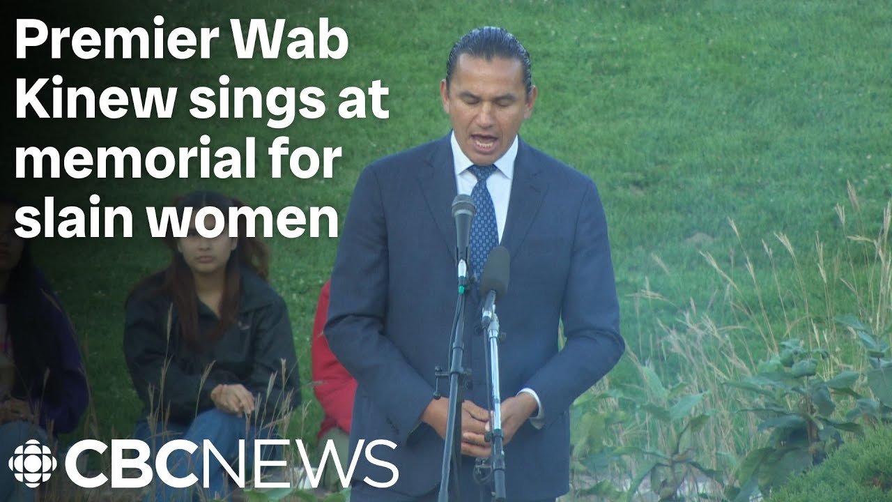 Manitoba Premier Wab Kinew sings at memorial for slain women