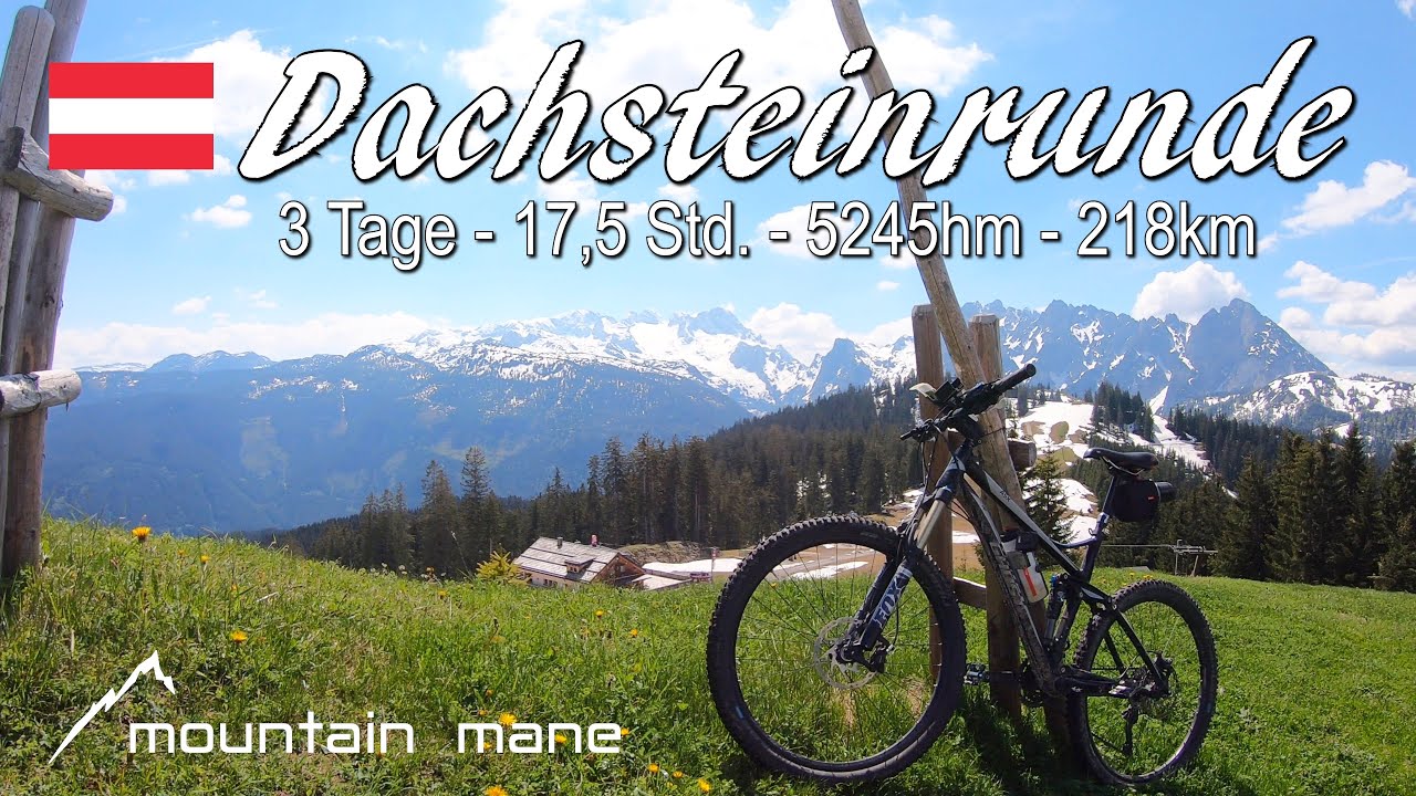 MTB Dachsteinrunde (blau) - 5245hm, 218km