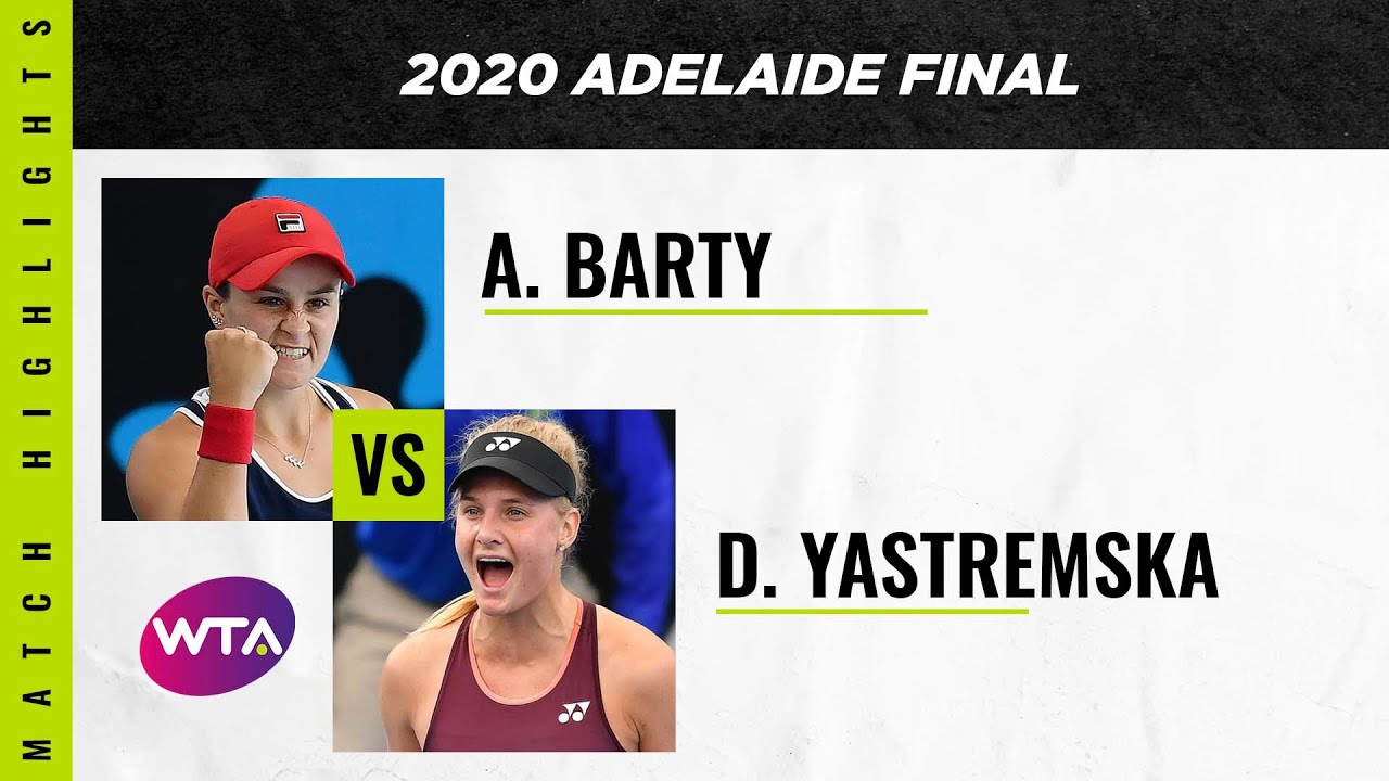 Ashleigh Barty vs. Dayana Yastremska | 2020 Adelaide International Final | WTA Highlights