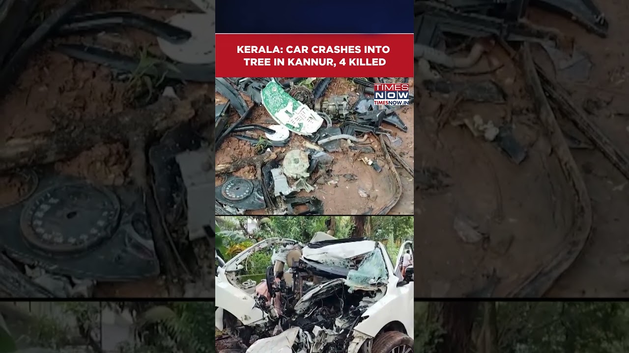 Kerala News: Car Crashes Into Tree In Kannur, 4 Killed, 1 Injured #shorts