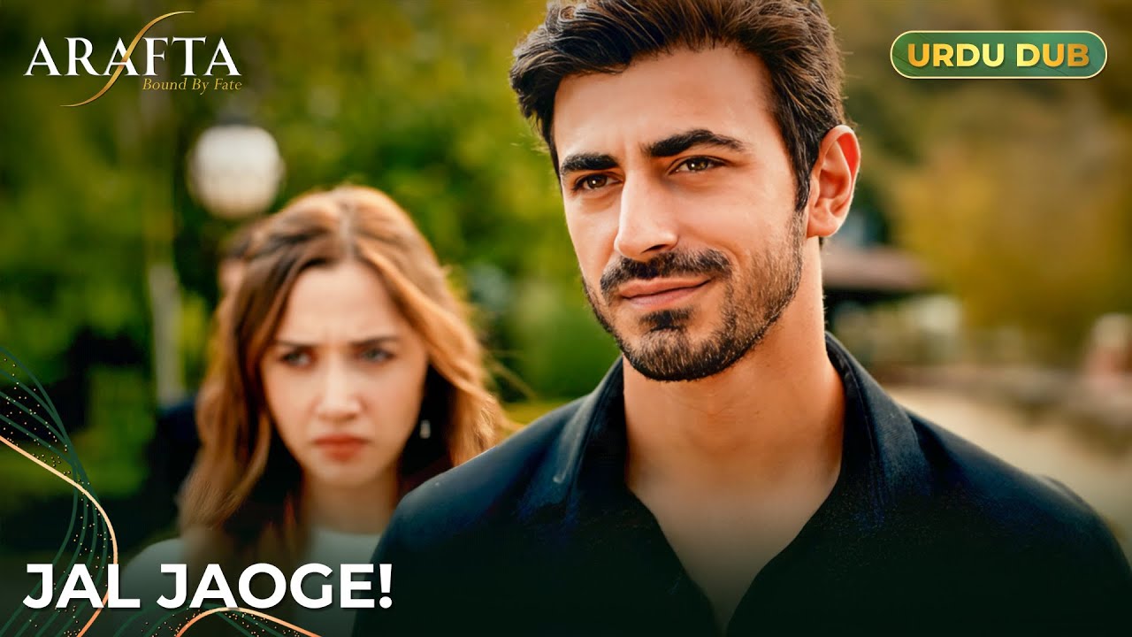 Arafta | Uss Raat Ateş Ne Had Paar Kardi | Turkish Drama in Urdu Dubbed #EP2