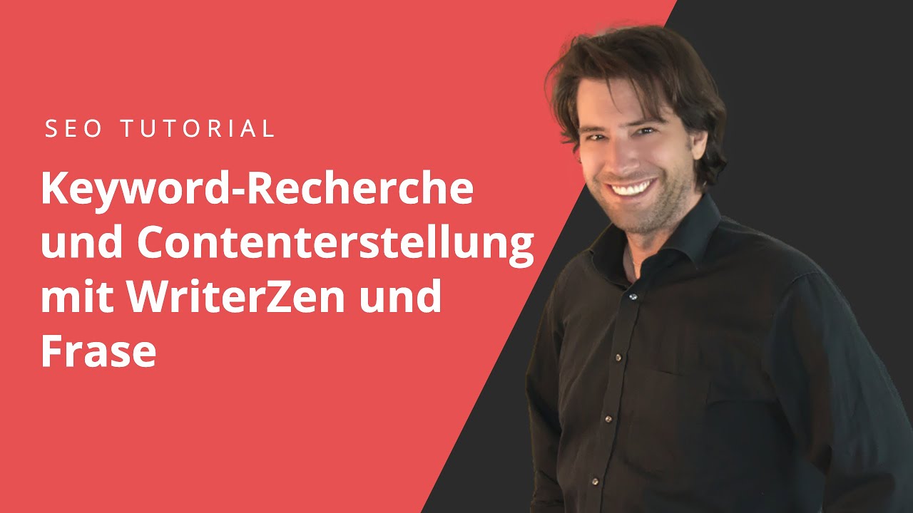 SEO Tipps: Keyword Analyse mit WriterZen & Frase | Tutorial Writerzen Keyword Research