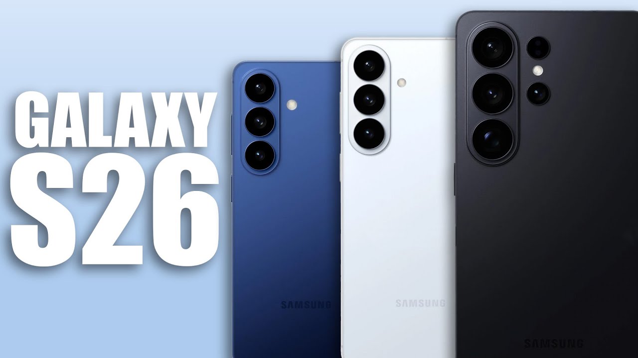 Galaxy S26: чего ожидать