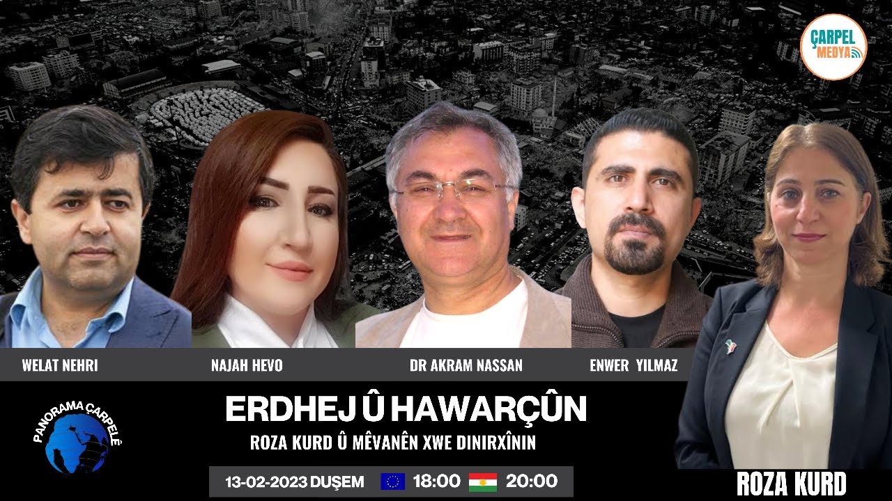 PANORAMA ÇARPELÊ : ERDHEJ Û HAWARÇÛN