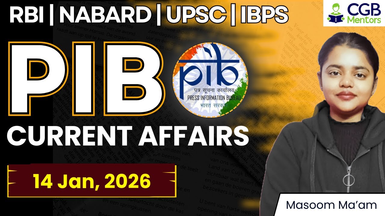 PIB Summary 14th Jan | PIB 2026 |PIB Current Affairs |RBI Grade B |NABARD |IRDAI |IFSCA |IBPS