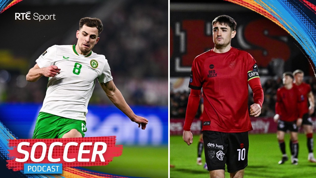 The Ireland midfield conundrum and Devoy from the top rope? | RTÉ Soccer Podcast