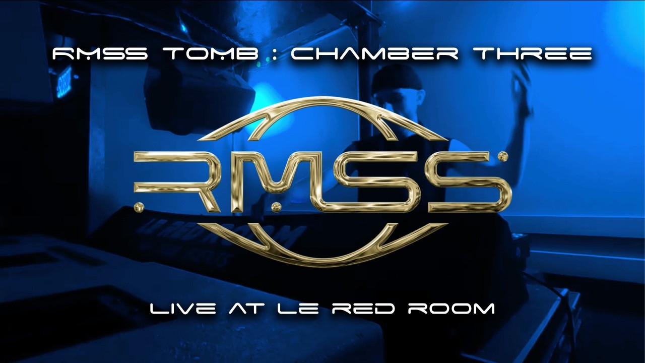 RMSS Tomb : Chamber Three - Live @ Le Red Room