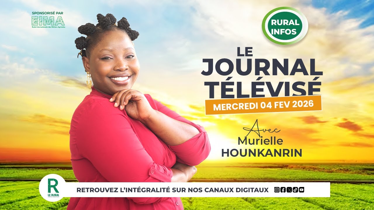 LE JOURNAL TÉLÉVISÉ DE CE MERCREDI 04 FEVRIER 2026 AVEC MURIELLE HOUNKANRIN